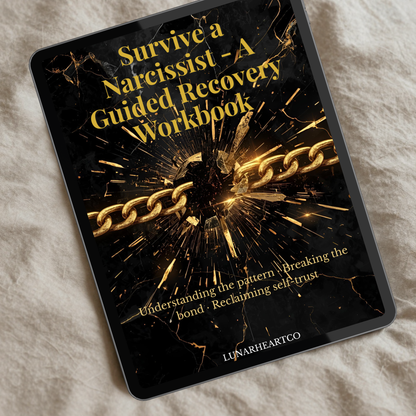 Survive a Narcissist — A Guided Recovery Workbook for Self-Trust, Boundaries & Emotional Freedom - LunarHeartCo