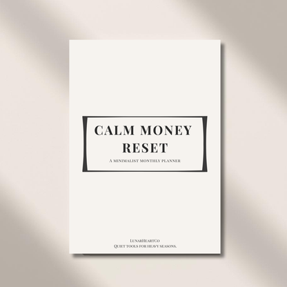 Calm Money Reset - Minimal Monthly Planner (Digital + Print) - LunarHeartCo